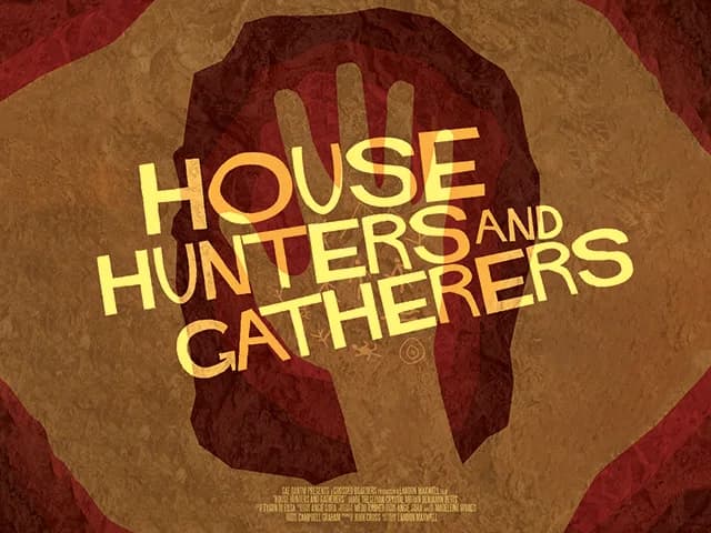 House Hunters & Gatherers poster artwork